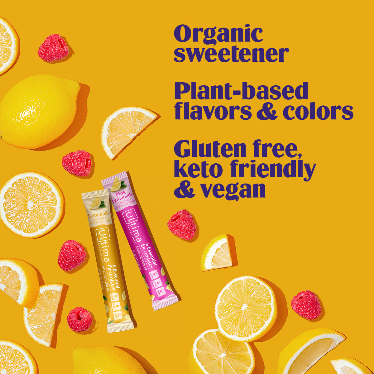 Two stick packs of Ultima Keto Sweetener placed on a bright yellow background with scattered lemon slices, whole lemons, and raspberries. Large text reads: Organic sweetener, Plant-based flavors & colors, Gluten free, keto friendly & vegan.